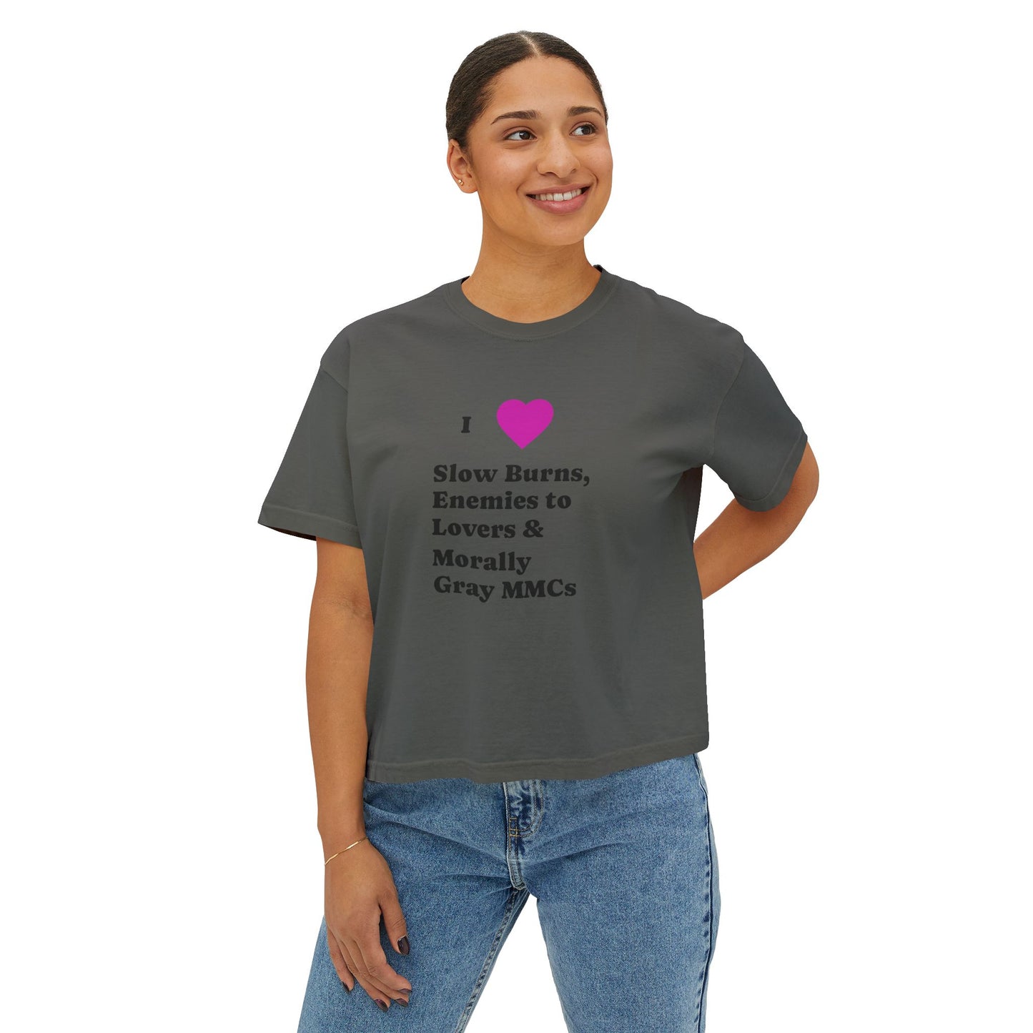 I Love Slow Burns Boxy Tee