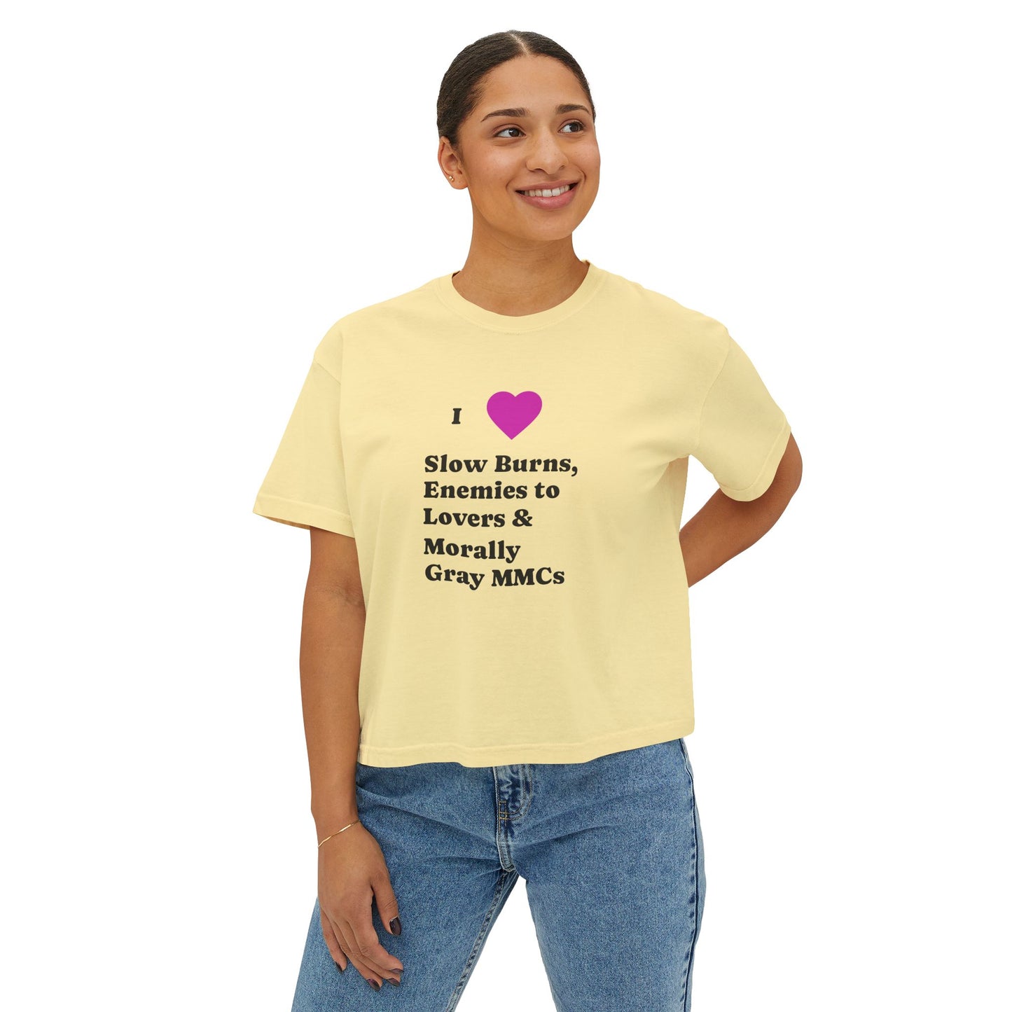 I Love Slow Burns Boxy Tee
