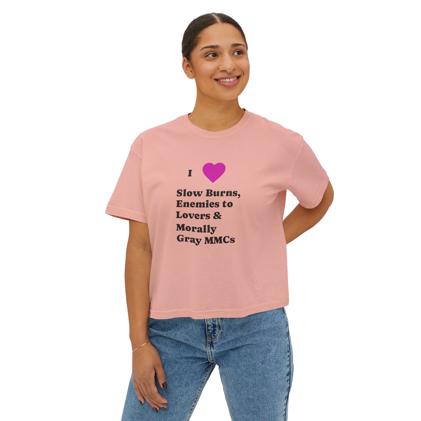 I Love Slow Burns Boxy Tee