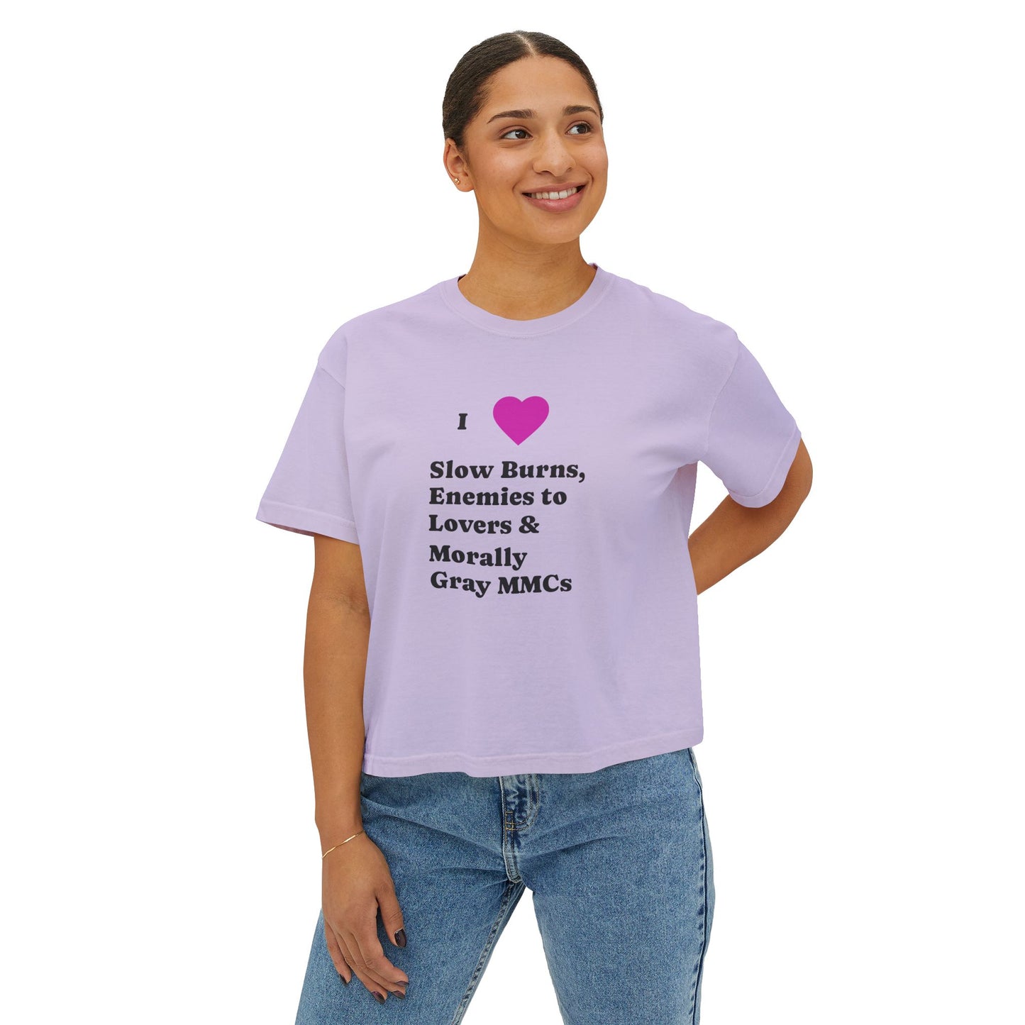 I Love Slow Burns Boxy Tee