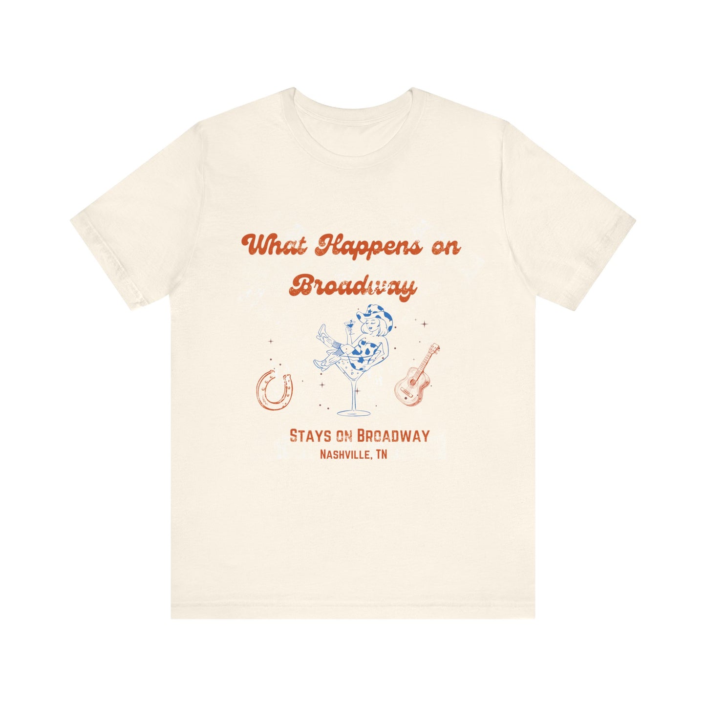 Broadway Nashville Graphic Tee — "What Happens on Broadway" Souvenir T‑Shirt