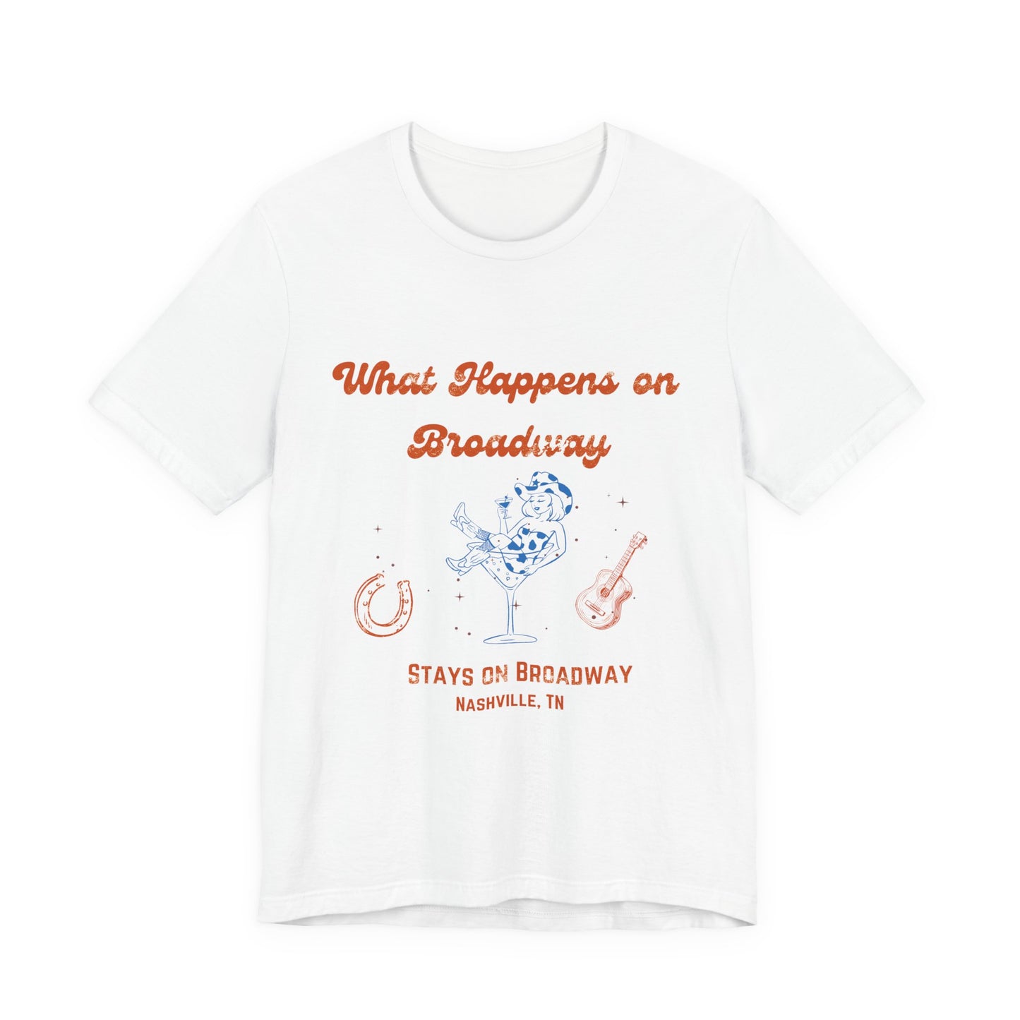 Broadway Nashville Graphic Tee — "What Happens on Broadway" Souvenir T‑Shirt